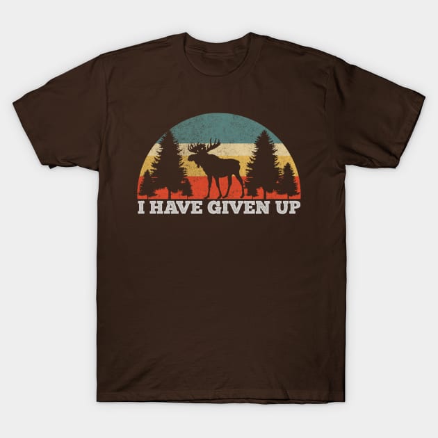 I HAVE GIVEN UP Vintage T-Shirt by giovanniiiii